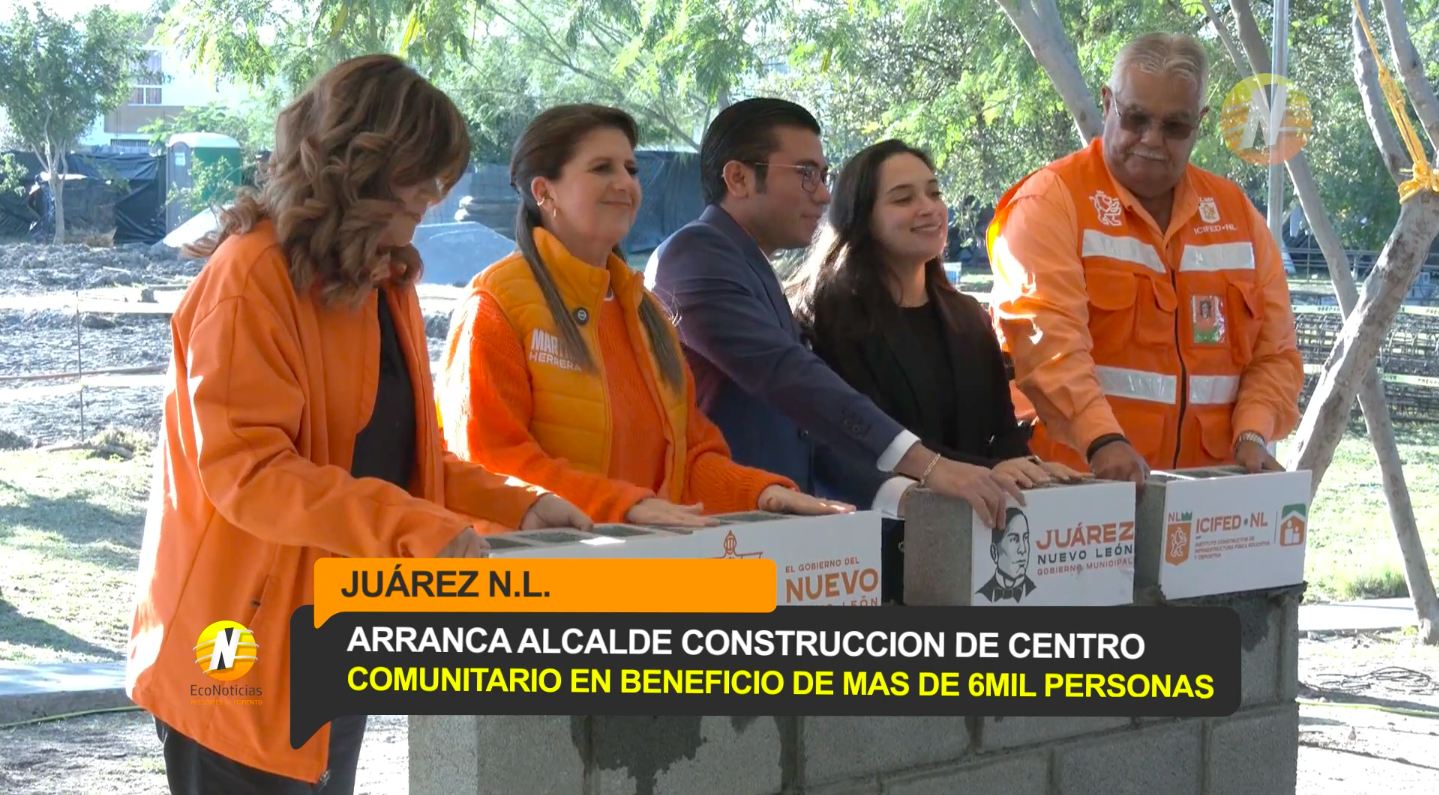 Arranca en Juárez la construcción de nuevo Centro Comunitario en ...